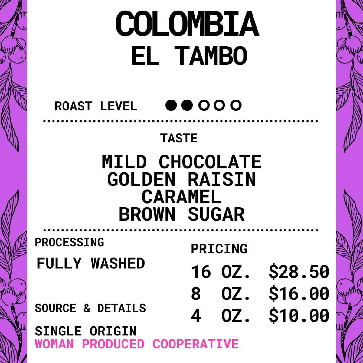 Colombia Specialty Coffee – El Tambo Women's Cooperative | Light Medium Roast | Double Fermented