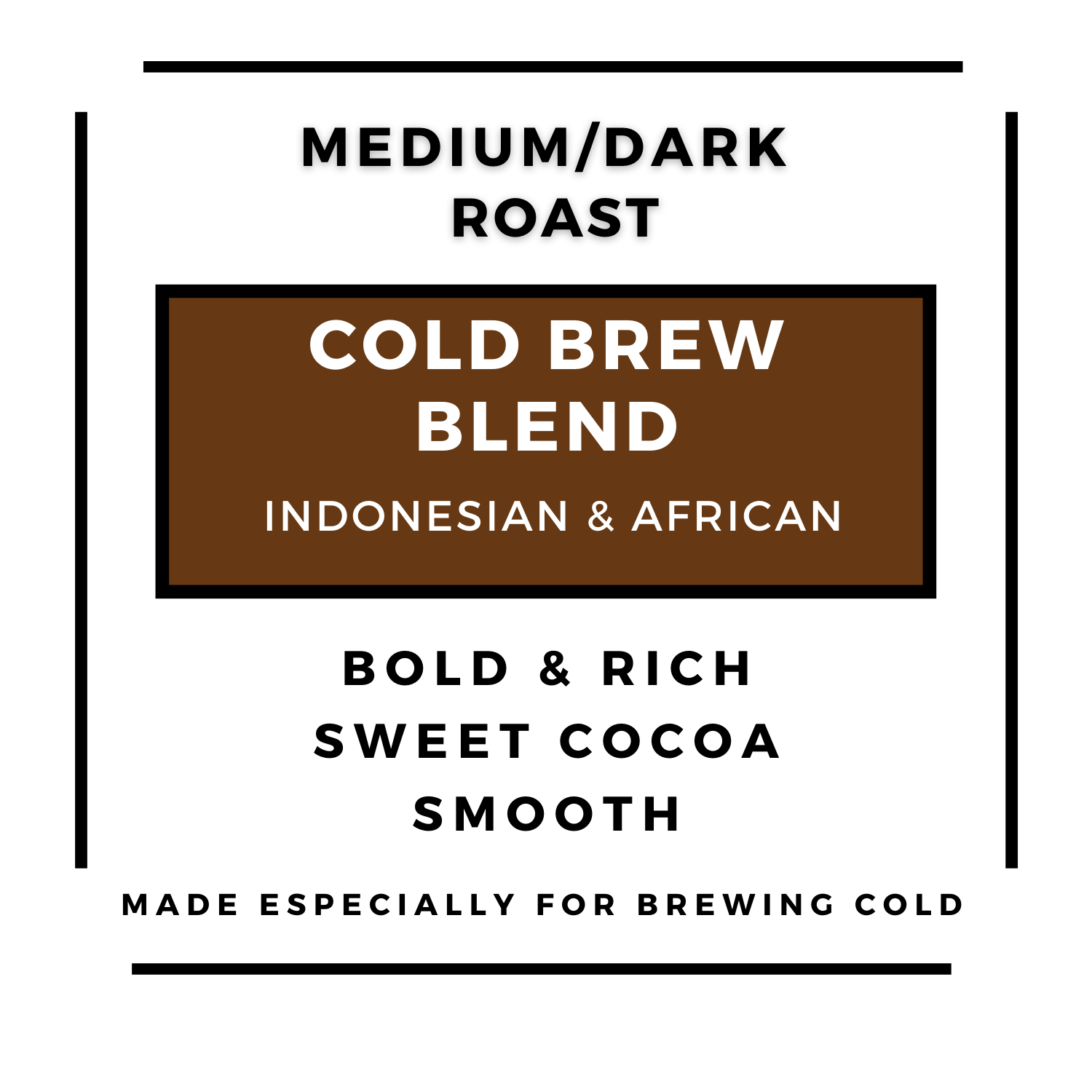 Cold Brew Blend Roasted Coffee