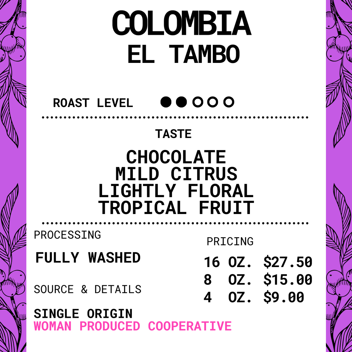 Colombia Specialty Coffee – El Tambo Women's Cooperative | Light Medium Roast