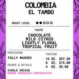Colombia Specialty Coffee – El Tambo Women's Cooperative | Light Medium Roast