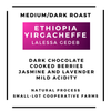 Ethiopia Yirgacheffe - Lalessa Gedeb