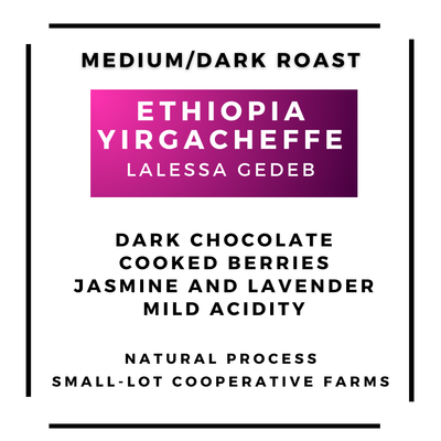 Ethiopia Yirgacheffe - Lalessa Gedeb