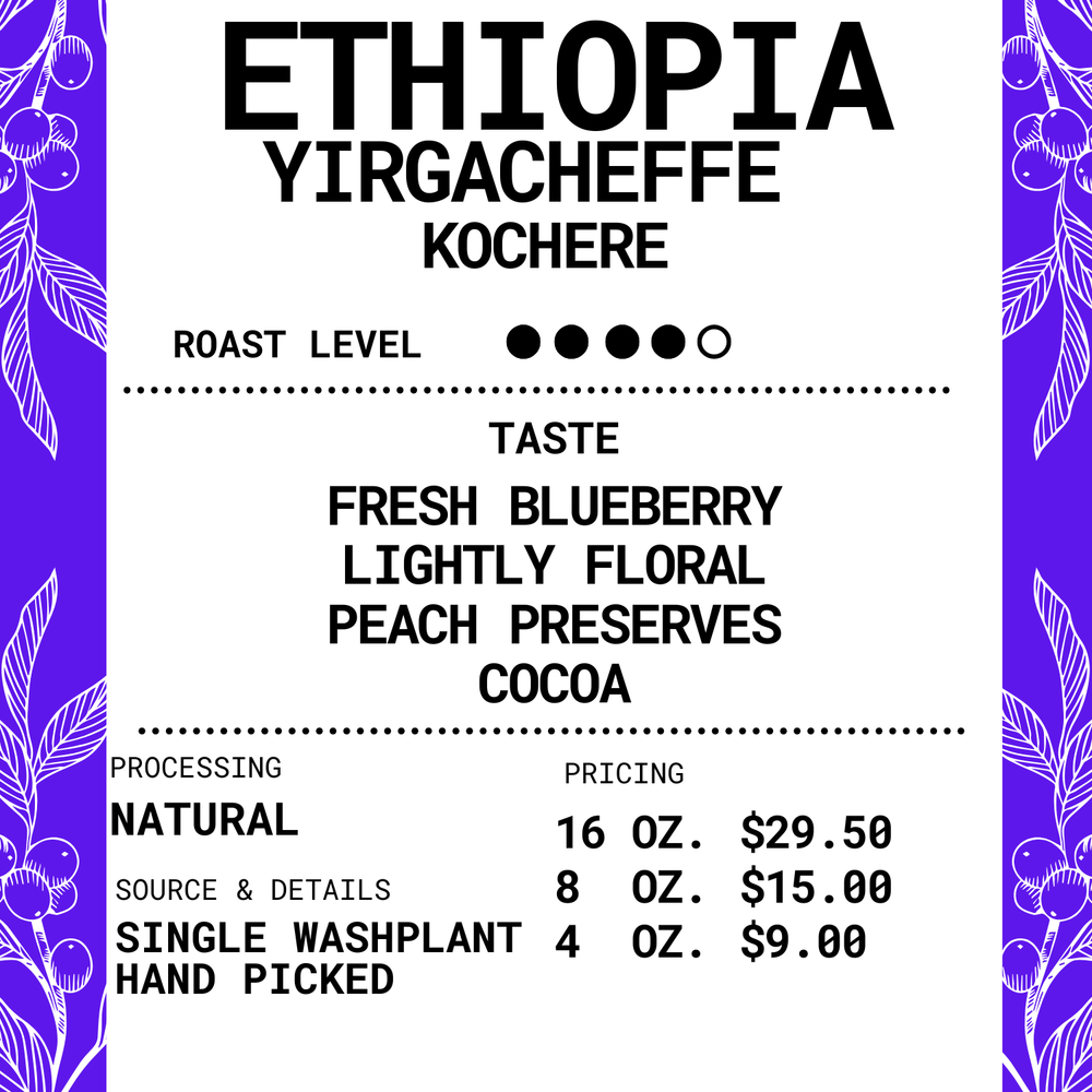 Ethiopia Yirgacheffe - Kochere Natural - Roasted Coffee
